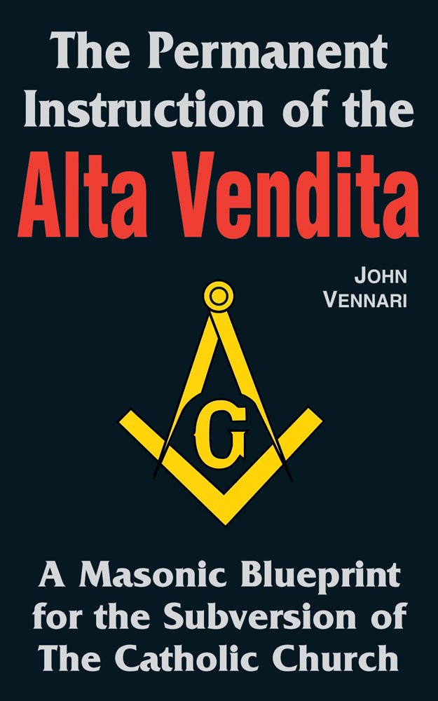 john-vennari-alta-vendita-masonic-blueprint