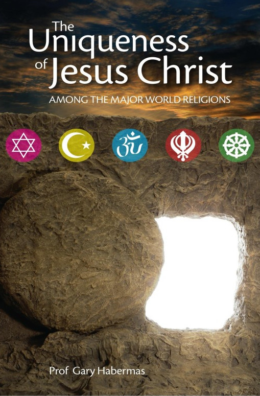 Habermas-Uniqueness-of-Jesus-Christ-2016